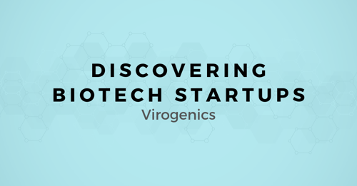 Discovering Biotech Startups: A map for Selling to Virogenics