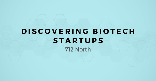 Discovering Biotech Startups: A map for Selling to 712 North