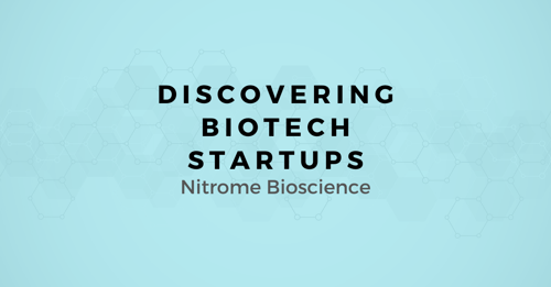 Discovering Biotech Startups: A map for Selling to Nitrome Biosciences