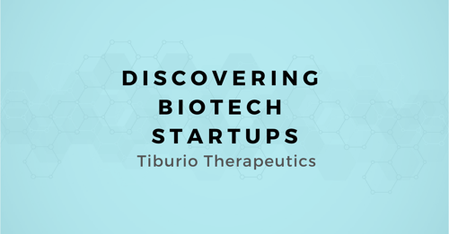 Tiburio Therapeutics: A Map for Selling to this Stealth Biotech Startup